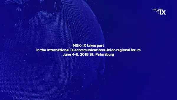 msk-ix-takes-part-in-the-international-telecommunications-union-regional-forum